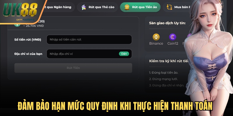 Đảm bảo hạn mức quy định khi thực hiện thanh toán